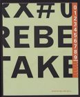 Rebel, 2000